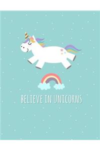 Believe in Unicorns