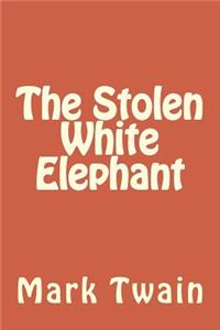 The Stolen White Elephant