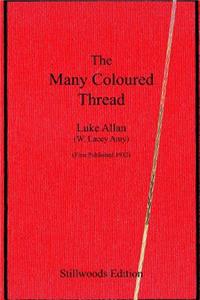 The Many Coloured Thread