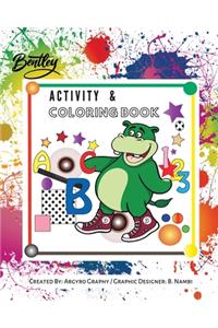 Bentley Activity & Coloring Book