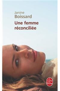 Une Femme Reconciliee