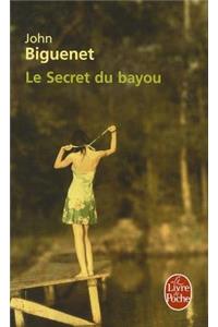 Le Secret Du Bayou