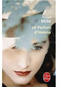 Le Parfum D Helena