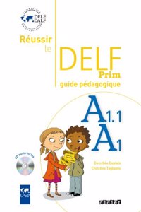 Reussir le DELF Prim'