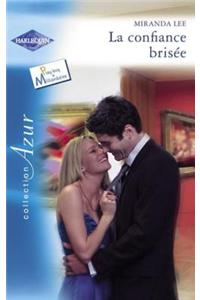 La Confiance Brisee (Harlequin Azur)
