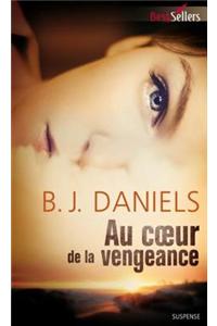 Au Coeur de la Vengeance