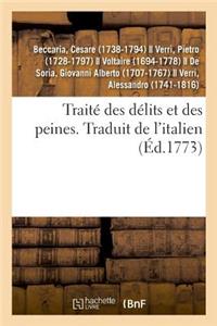 Traité Des Délits Et Des Peines. Traduit de l'Italien