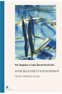 Entre Belgitude Et Postmodernitae