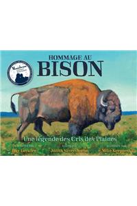 Hommage au bison