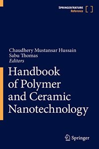 Handbook of Polymer and Ceramic Nanotechnology