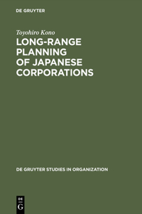 Long-Range Planning of Japanese Corporations