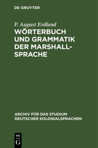 Wörterbuch Und Grammatik Der Marshall-Sprache