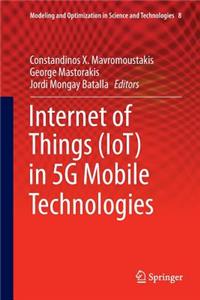 Internet of Things (Iot) in 5g Mobile Technologies