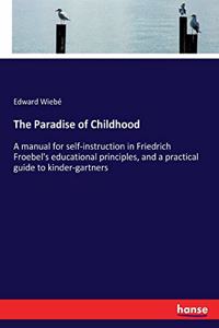 Paradise of Childhood