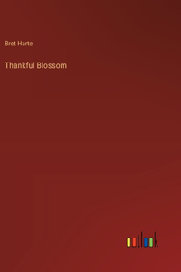 Thankful Blossom