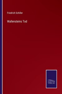 Wallensteins Tod