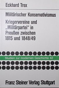 Militarischer Konservativismus