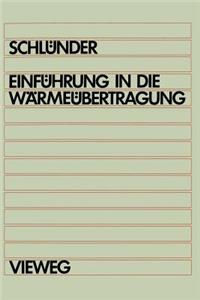 Einführung in Die Wärmeübertragung