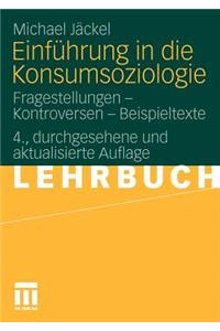 Einführung in die Konsumsoziologie