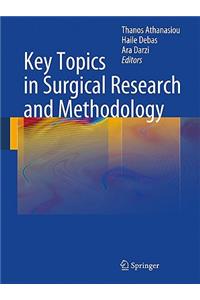 Key Topics in Surgical Research and Methodology