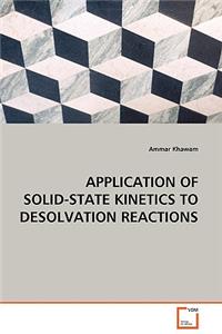Application of Solid-State Kinetics to Desolvation Reactions
