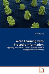 Word Learning with Prosodic information