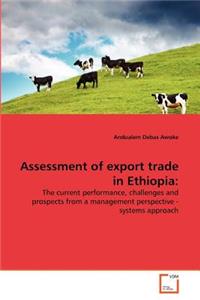 Assessment of export trade in Ethiopia