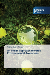 Indian approach towards Environmental Awareness
