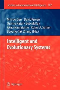 Intelligent and Evolutionary Systems