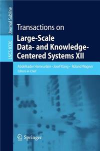 Transactions on Large-Scale Data- And Knowledge-Centered Systems XII