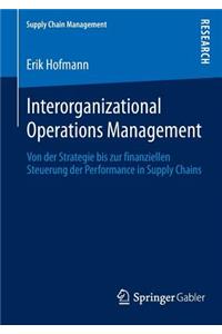 Interorganizational Operations Management