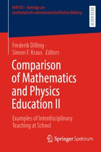 Comparison of Mathematics and Physics Education II