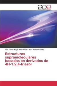 Estructuras supramoleculares basadas en derivados de 4H-1,2,4-triazol