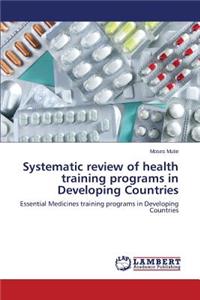 Systematic review of health training programs in Developing Countries