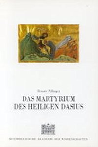 Das Martyrium Des Heiligen Dasius