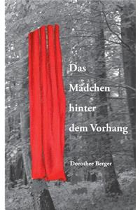 Das Mädchen hinter dem Vorhang