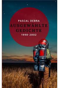 Ausgewählte Gedichte 1998-2002