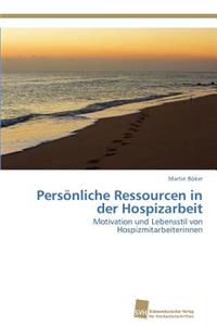 Persönliche Ressourcen in der Hospizarbeit