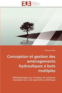 Conception Et Gestion Des Aménagements Hydrauliques À Buts Multiples