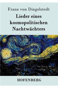 Lieder eines kosmopolitischen Nachtwächters