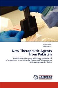 New Therapeutic Agents from Pakistan