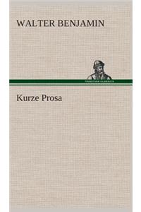 Kurze Prosa