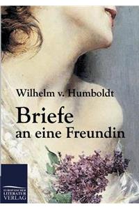 Briefe an Eine Freundin