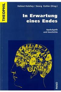 In Erwartung Eines Endes