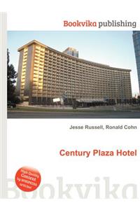 Century Plaza Hotel