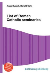 List of Roman Catholic Seminaries