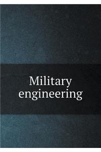 Military Engineering
