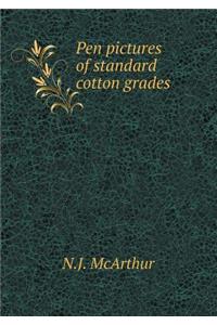 Pen pictures of standard cotton grades