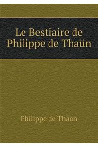 Le Bestiaire de Philippe de Thaün