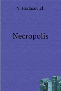 Necropolis